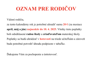 Oznam - Poplatky za mesiace apríl, máj, jún